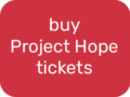 Buy Project Hope Tickets